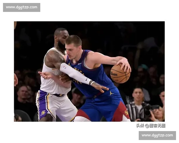 湖人对决掘金国语录像回放詹姆斯约基奇巅峰碰撞全程解析精彩瞬间